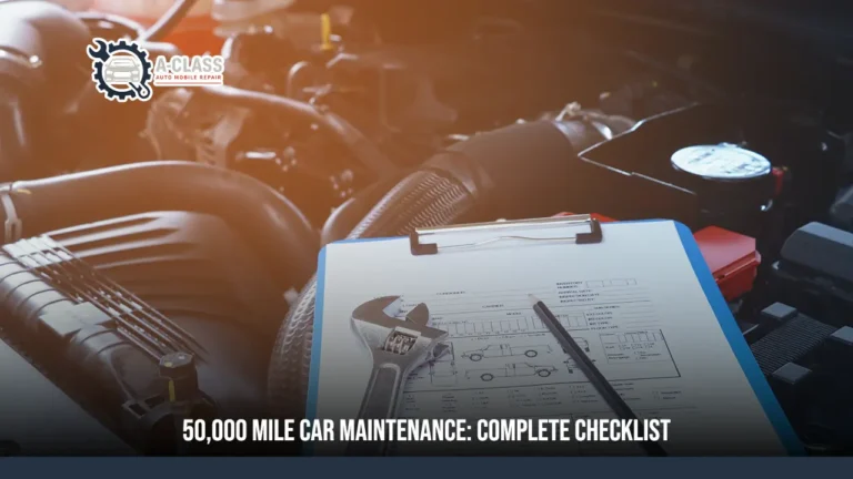 50000 Mile Car Maintenance