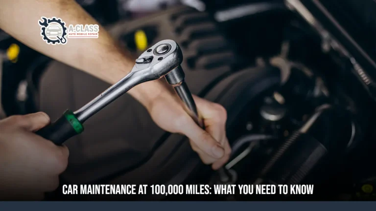 100000 mile car maintenance