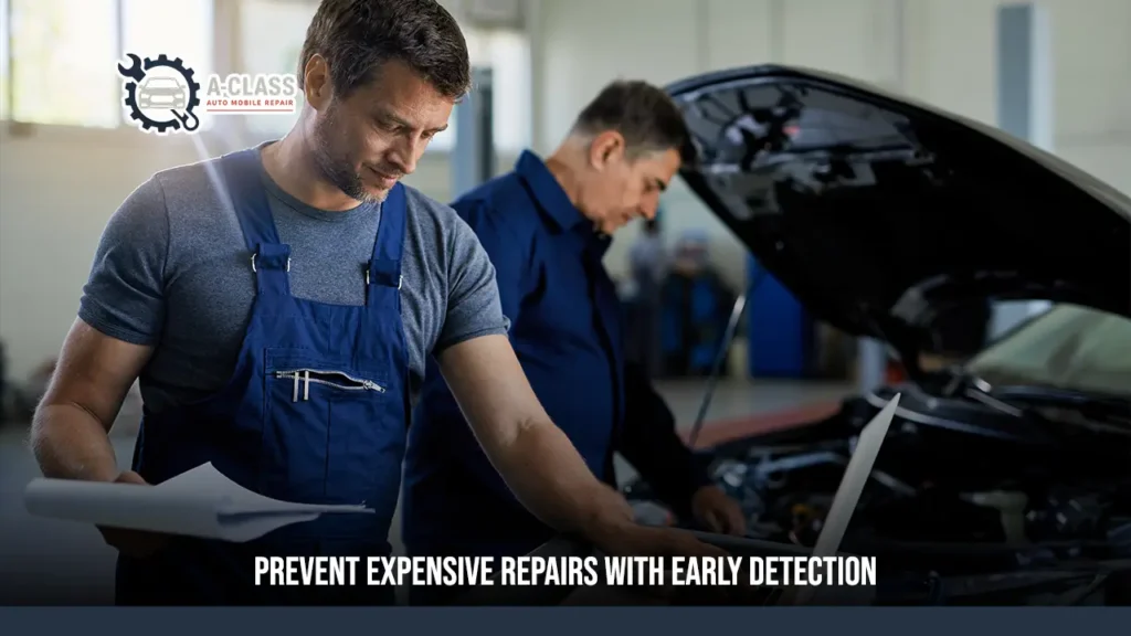 Prevent Expensive Repairs with Early Detection