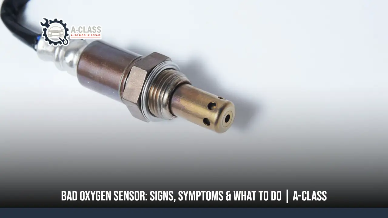 How to Recognize Bad Oxygen Sensor Symptoms Early